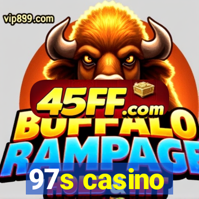 97s casino